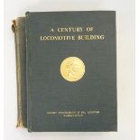 A century of locomotive building by Robert Stevenson Co, pub.