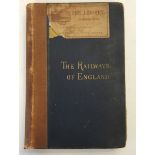 LOT WITHDRAWN Acworth, W M "The Railways of England...