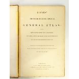 Lizars' Edinburgh "Geographical General Atlas: containing maps of every empire, state and Kingdom...