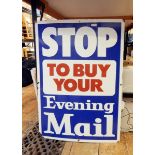 Enamel advertising sign "Stop to Buy your Evening Mail",