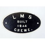 LMS locomotive plate 'Built 1944 Crewe', of oval form,