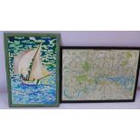 A printed map of London in a black frame H 54 x W 74 together with an oil on board of sailing boat,