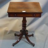A 19th Century rosewood side table with single drawer raised on turned supports and four splayed