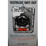 A RAILWAY POSTER 'NOSTALGIC DAYS OUT BY STEAM' INTERCITY, framed and glazed, 100 x 61 cm,