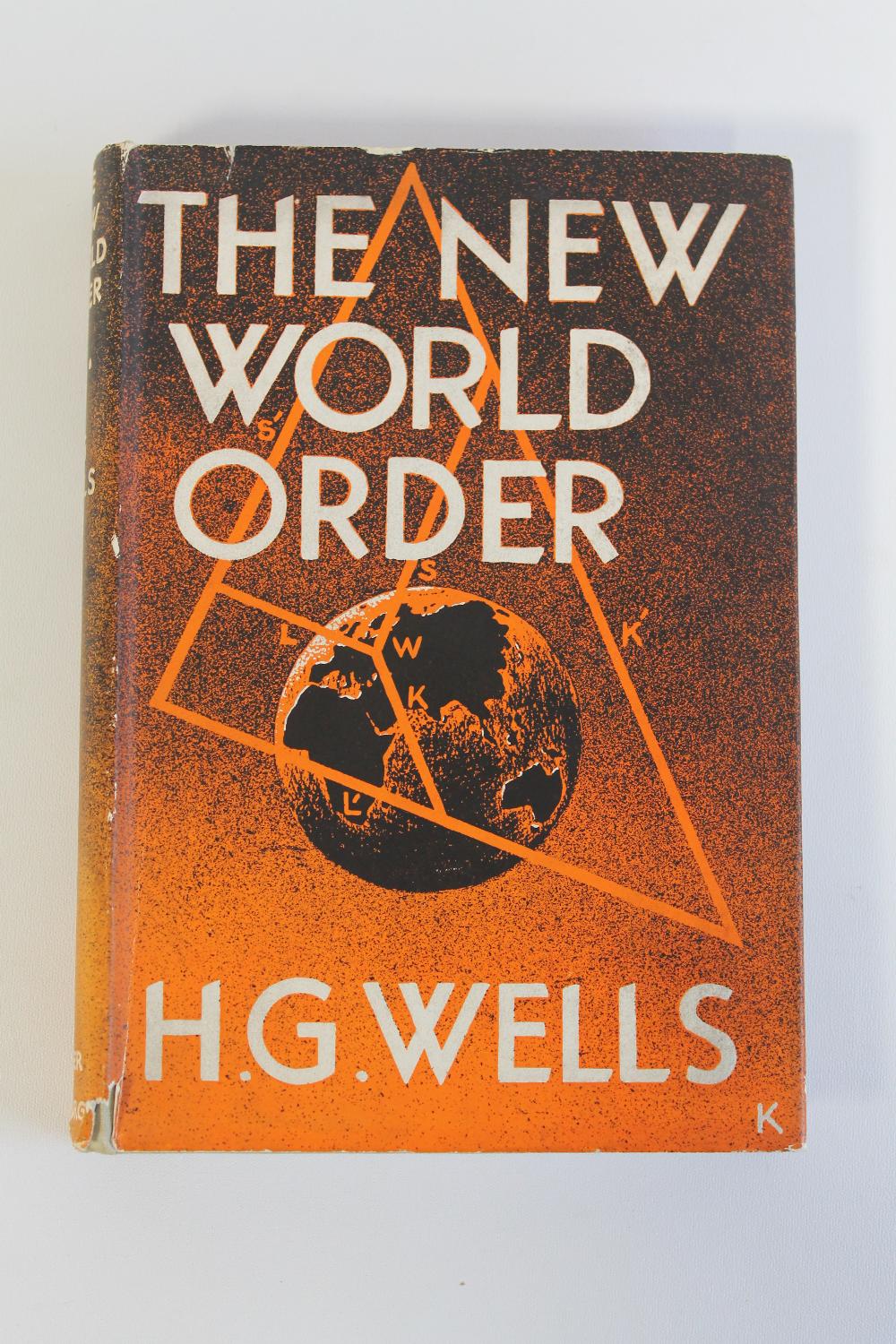 H. G. WELLS - 'THE NEW WORLD ORDER', Secker and Warburg, 1940, first edition with dust jacket signe - Image 2 of 9