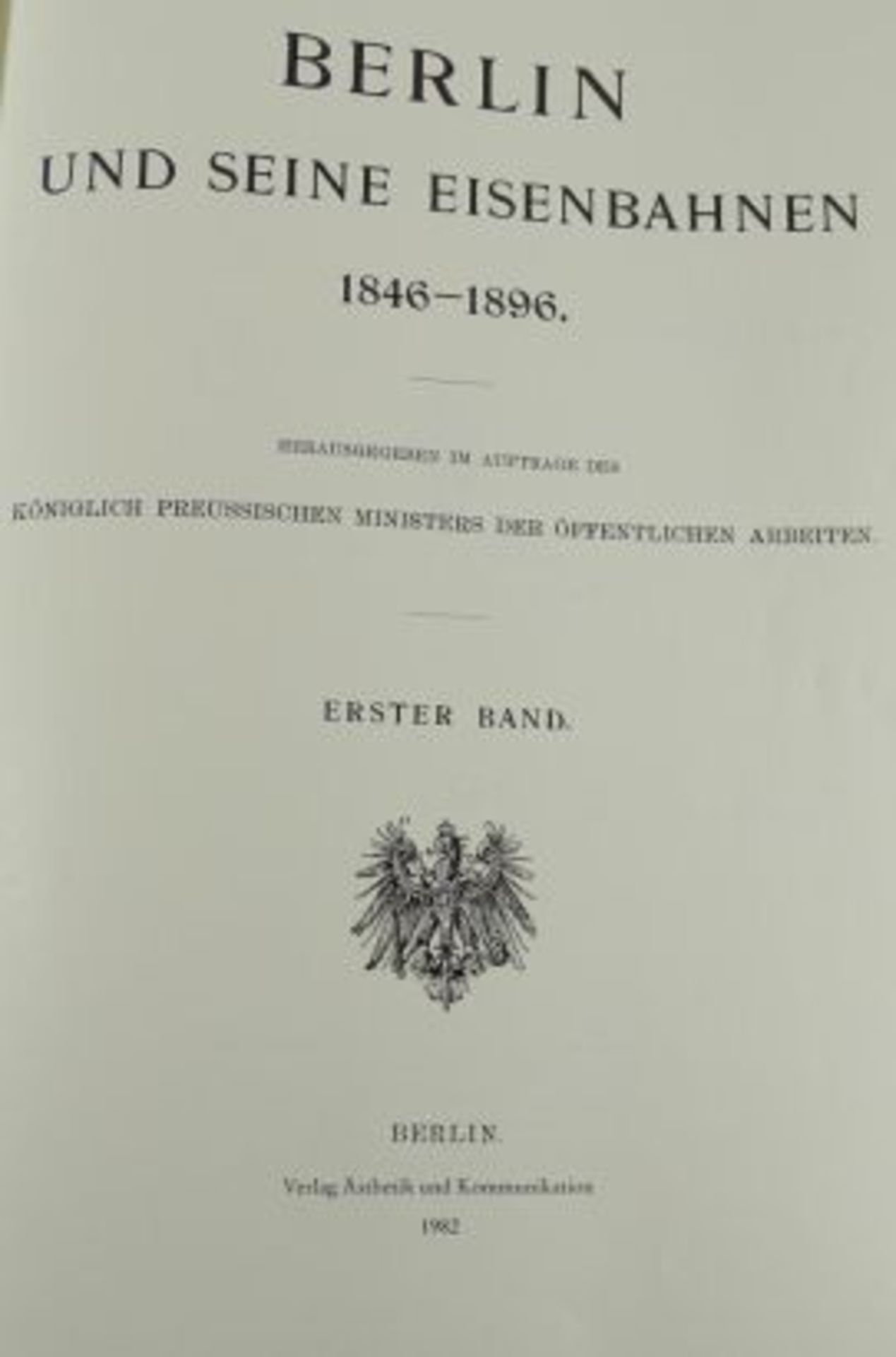 2 Bände "Berlin und seine Eisenbahnen" , 1982 Reprint von 1896, neuwertig, 31,5x24 c - Bild 2 aus 7