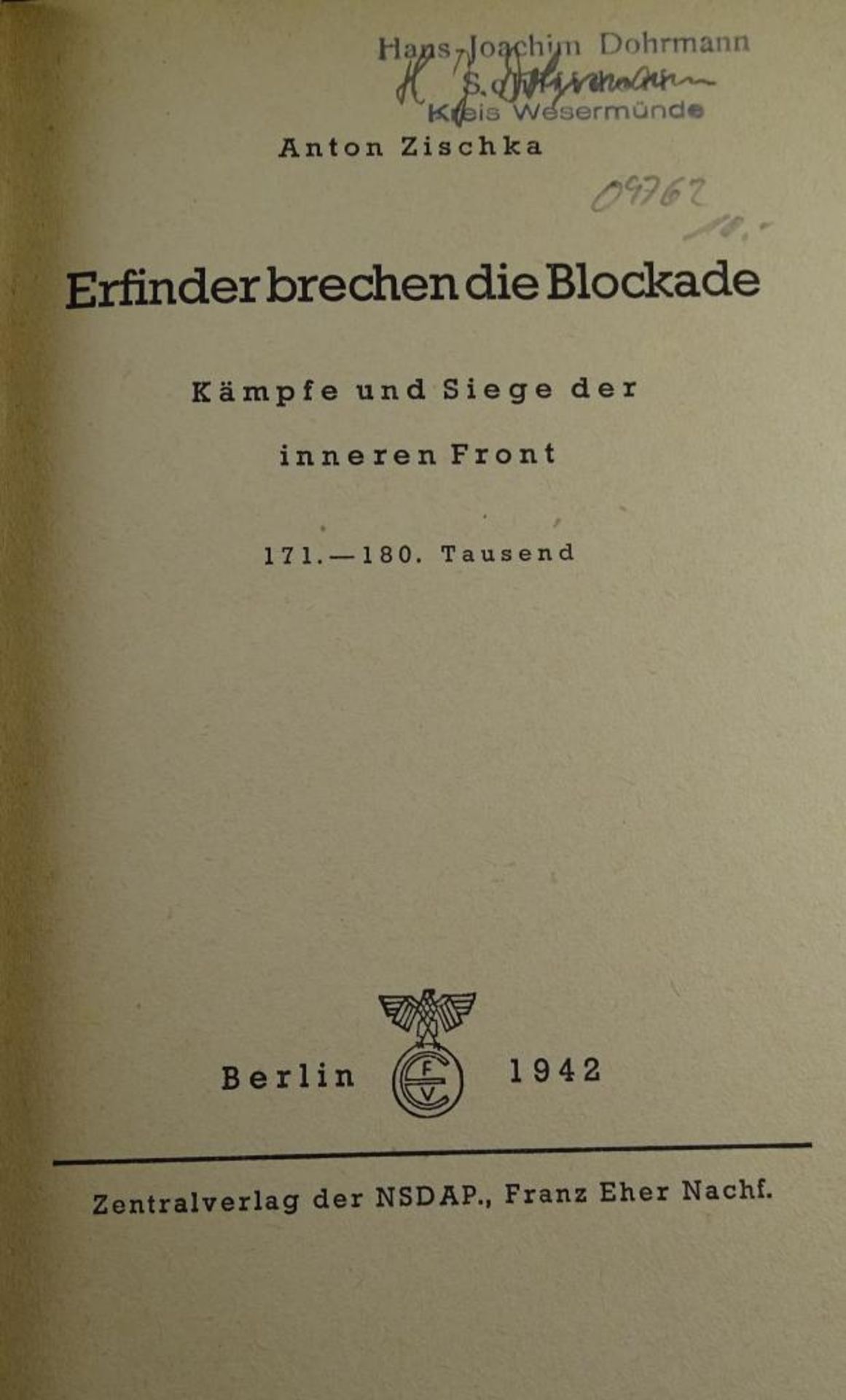 "Erfinder brechen die Blockade", Anton Zischka, Zentralverlag der NSDAP,Band I - Bild 2 aus 5