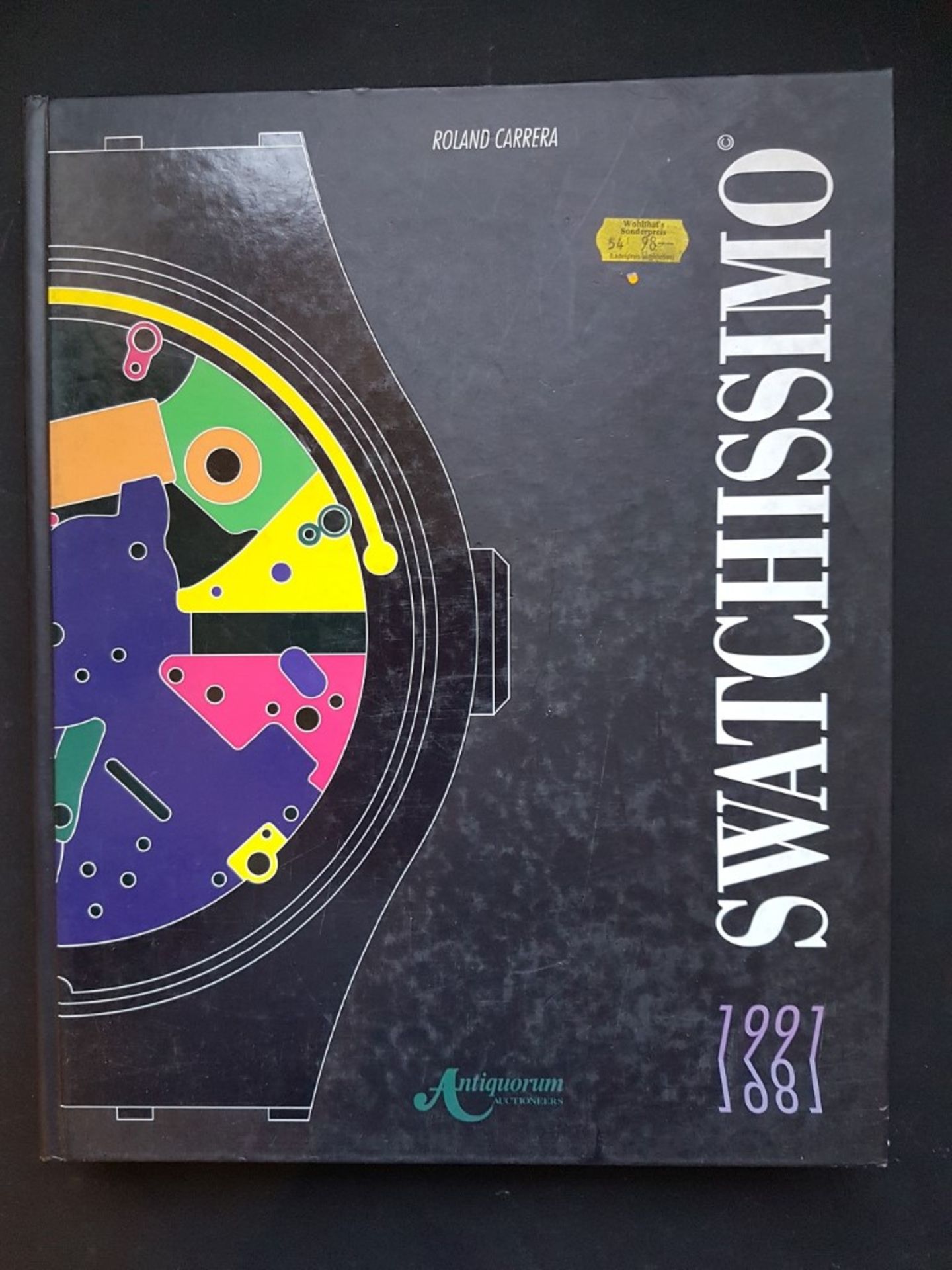 ``Swatchissimo 1891 1991``, Roland Carrera, Sprache Französisch, 511 Seite