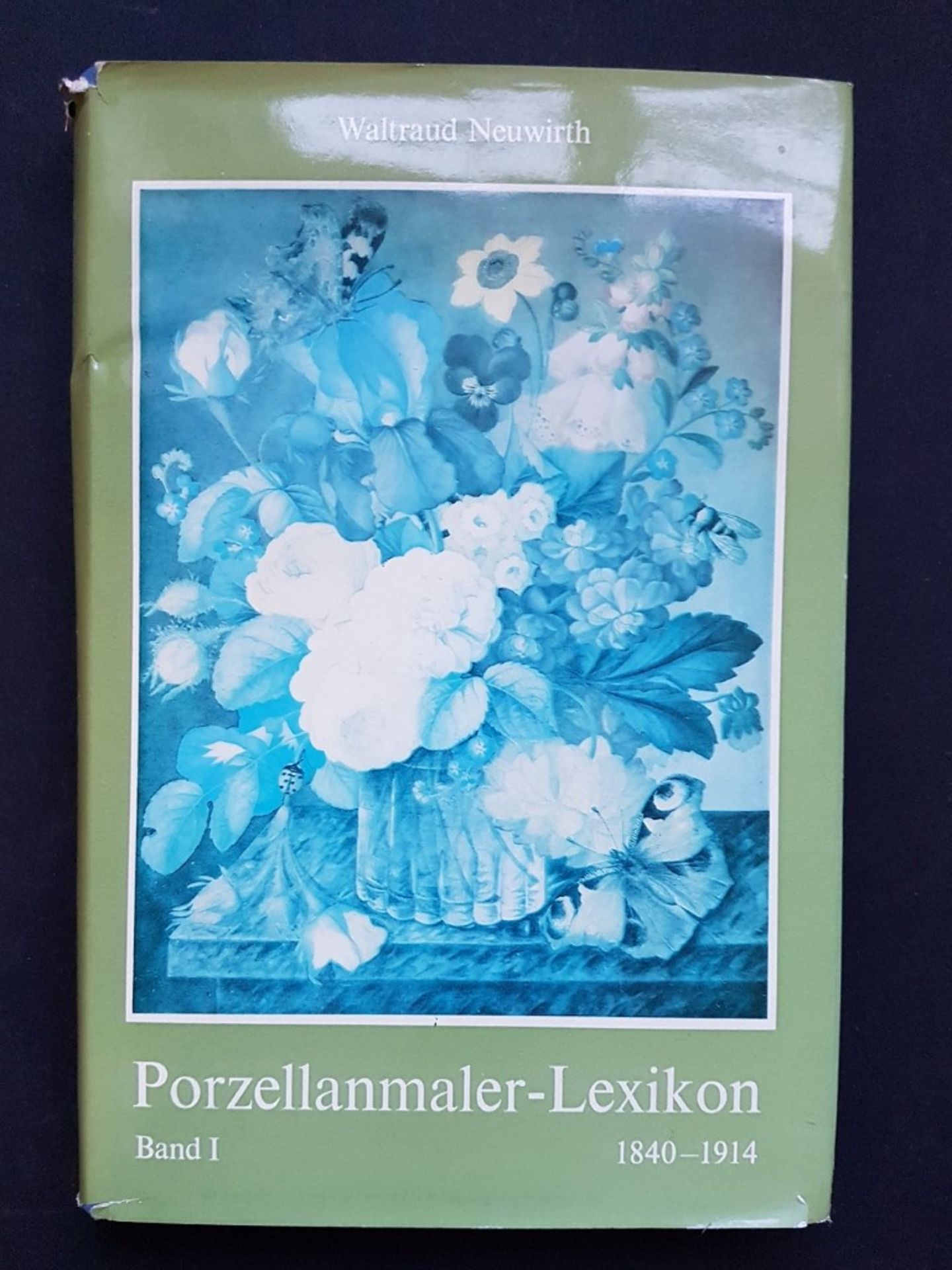 ``Porzellanmaler -Lexikon``, Band I, Waltraud Neuwirth, 1977