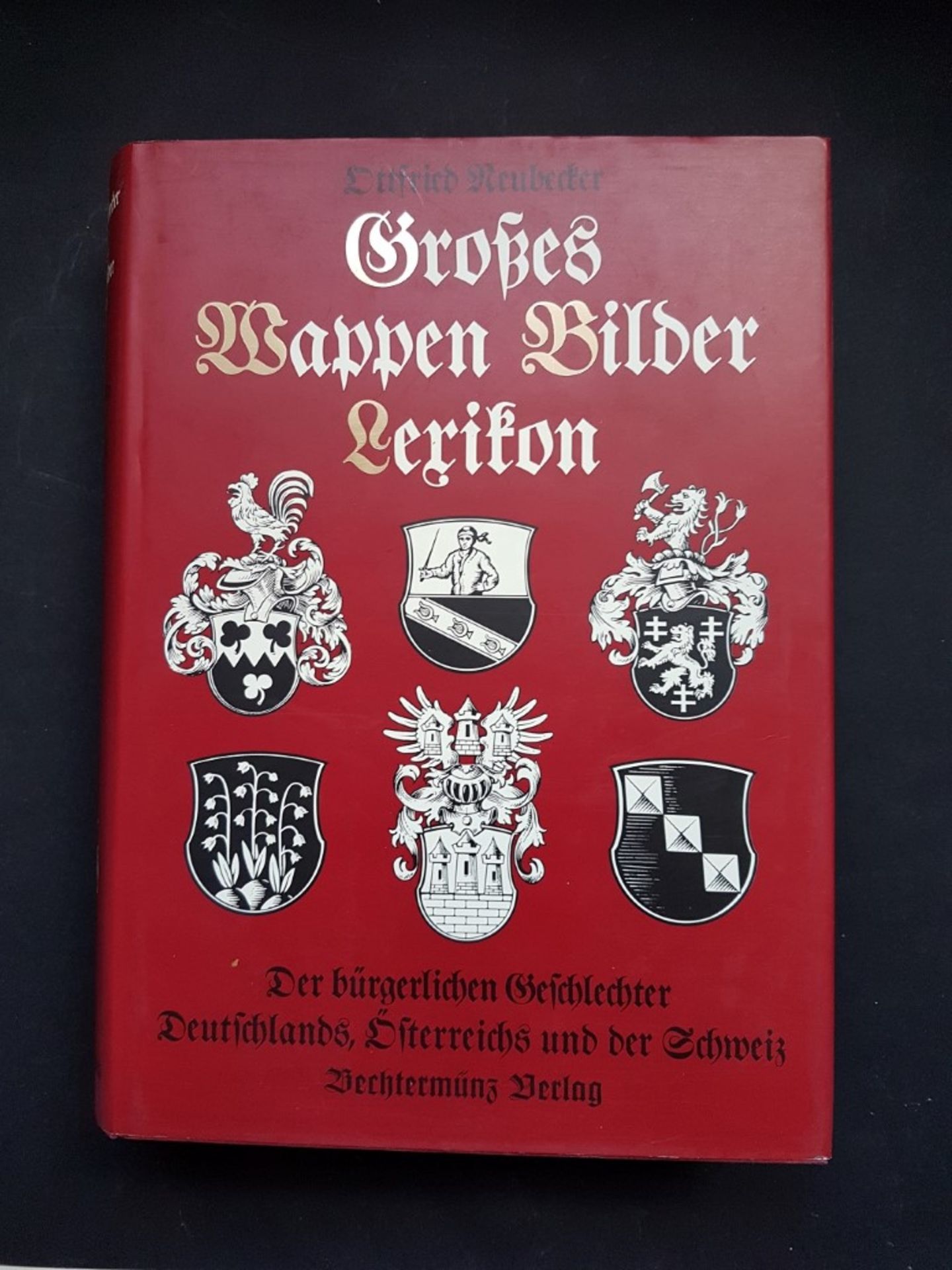 ``Großes Wappen Bilder Lexikon``, Ottfried Neubecker, 1992, mit 1147 Seite