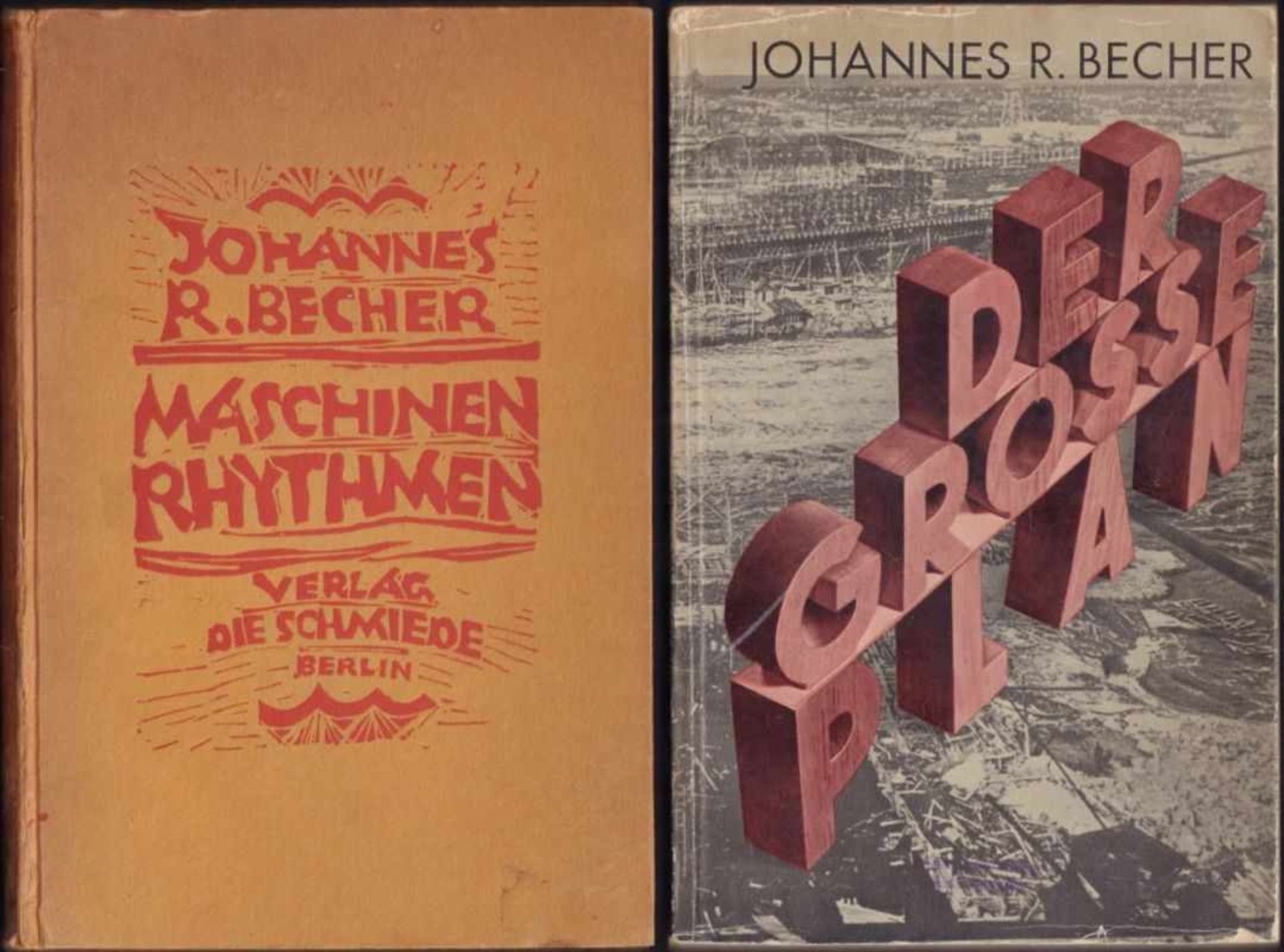 Johannes R. Becher - 2 Erstausgaben. 1. Maschinenrhythmen. Berlin, Schmiede 1926. Gr.-8°. X, 158 S.,