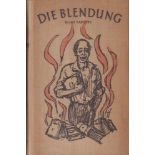 Elias Canetti. Die Blendung. Roman. Wien, Reichner 1936. 8°. 560 S. Von Alfred Kubin illustrierter