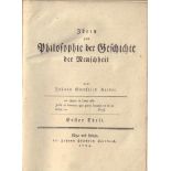 Johannn Gottfried Herder. Ideen zur Philosophie der Geschichte der Menschheit. 4 Theile in 2 Bänden.