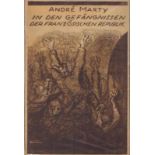 André Marty. In den Kerkern der französischen Republik. Übersetzt und eingeleitet von Paul