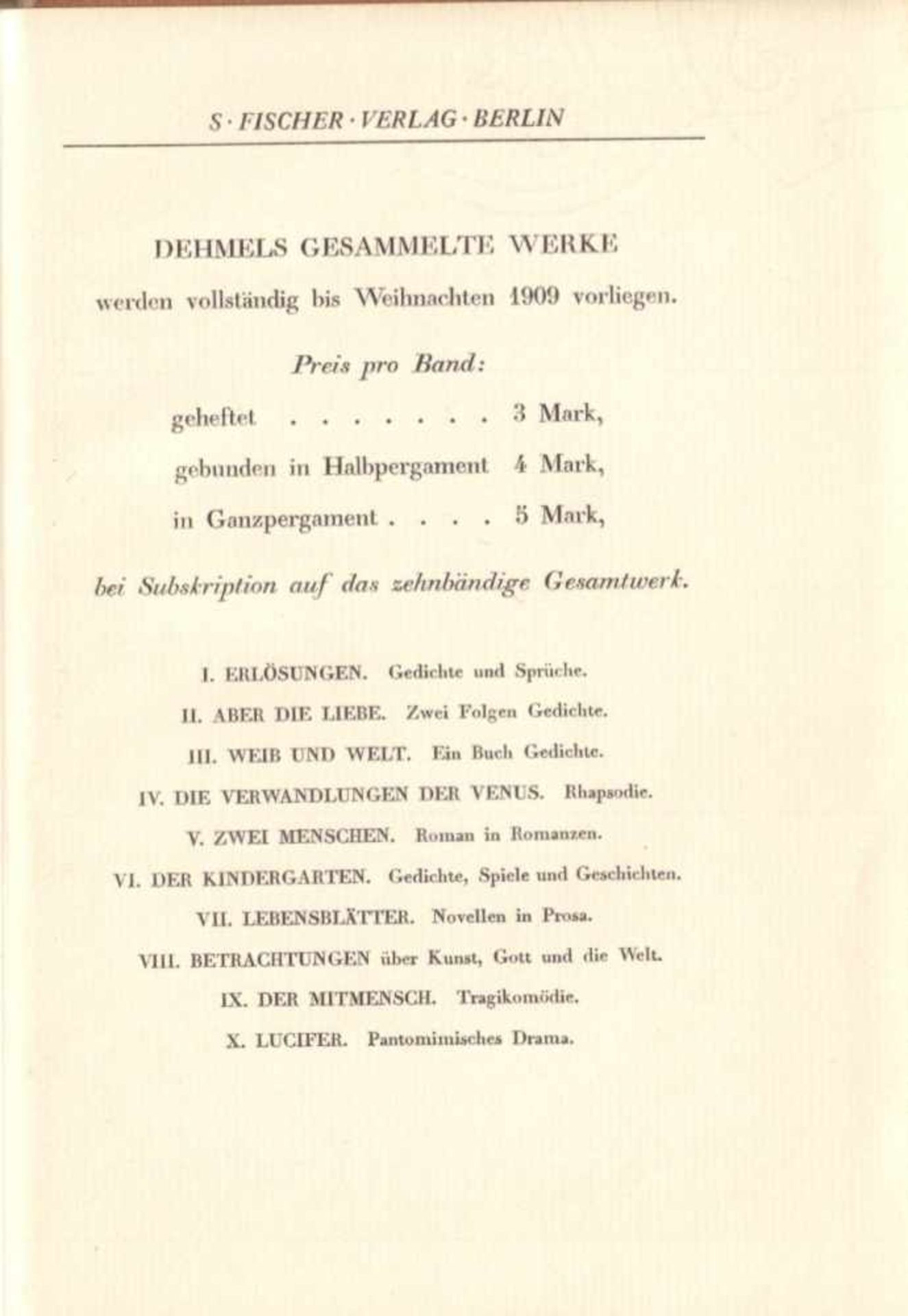 Richard Dehmel. Gesammelte Werke. 10 Bände. Berlin, S. Fischer, 1906. 8°. Zus. ca. 1815 S. Nummer 11 - Image 5 of 5