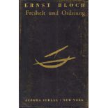 Ernst Bloch. Freiheit und Ordnung. Abriss der Sozial-Utopien. New York, Aurora 1946. 8°. 190 S., 1