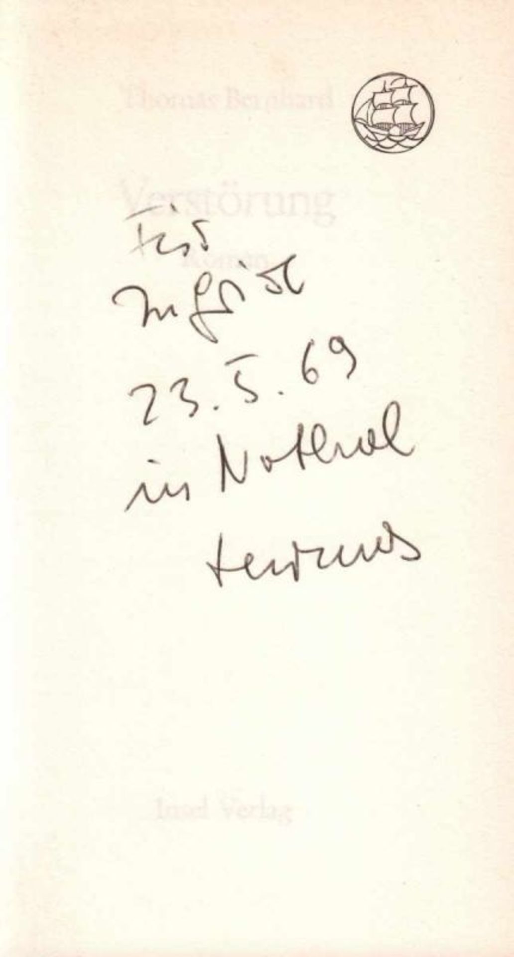 Thomas Bernhard. Verstörung. Roman. Frankfurt, Insel 1967. 8°. 235 S. Original- Leinenband mit - Image 2 of 2