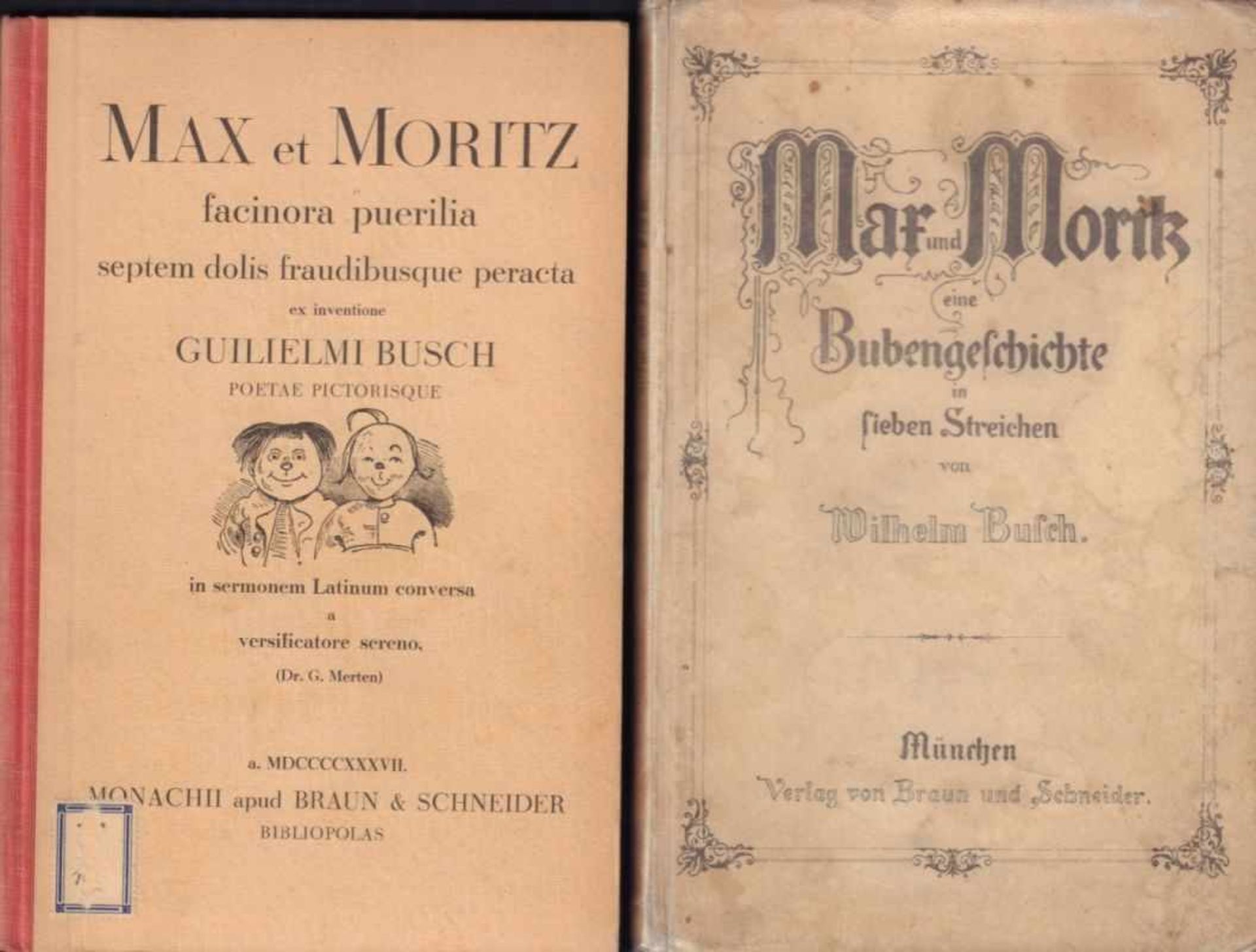 Wilhelm Busch - Konvolut. 2 Bände, Deutsch und Latein. 1. Max und Moritz, eine Bubengeschichte in
