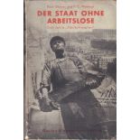 Ernst Glaeser und F.C. Weiskopf. Der Staat ohne Arbeitslose. Drei Jahre "Fünfjahresplan". Mit 265
