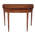 Ω A George III mahogany and rosewood banded folding card table, circa 1790, of semi elliptical form,