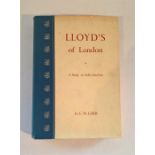 LLOYD'S of London, A Study of Individualism by D.E.W.GIBB, 1957