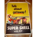TALK ABOUT GETAWAY! - US Automobilia Advertising Poster circa 1950s- Super Shell (32" x 48") Rolled