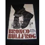 BRONCO BULLFROG (1970) - UK One Sheet Movie Poster