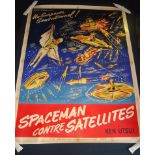 SPACEMAN CONTRE SATELLITES (1958) - French Grande Movie Poster - Rolled. Linen Backed. Good