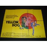 YELLOW DOG (1973) - UK Quad Film Poster - Folded. Fine