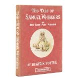 Potter (Beatrix) The Tale of Samuel Whiskers. Or, The Roly-Poly Pudding, first edition thus, second