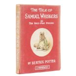 Potter (Beatrix) The Tale of Samuel Whiskers, Or, The Roly-Poly Pudding, first edition thus, first i