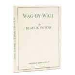 Potter (Beatrix) Wag-By-Wall, number 2 of 100 copies, 1944.