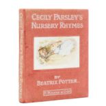 Potter (Beatrix) Cecily Parsley's Nursery Rhymes, first edition, [1922].