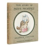 Potter (Beatrix) The Story of Miss Moppet, first edition in book form, [1916].