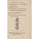 Marcus Eremita. Marcus... Opera..., first edition in Greek, Paris, Morel, 1563.