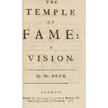 Pope (Alexander) The Temple of Fame: A Vision, 1715; and another by the same (2)