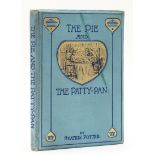 Potter (Beatrix) The Pie and the Patty-Pan, first edition, deluxe issue, 1905.