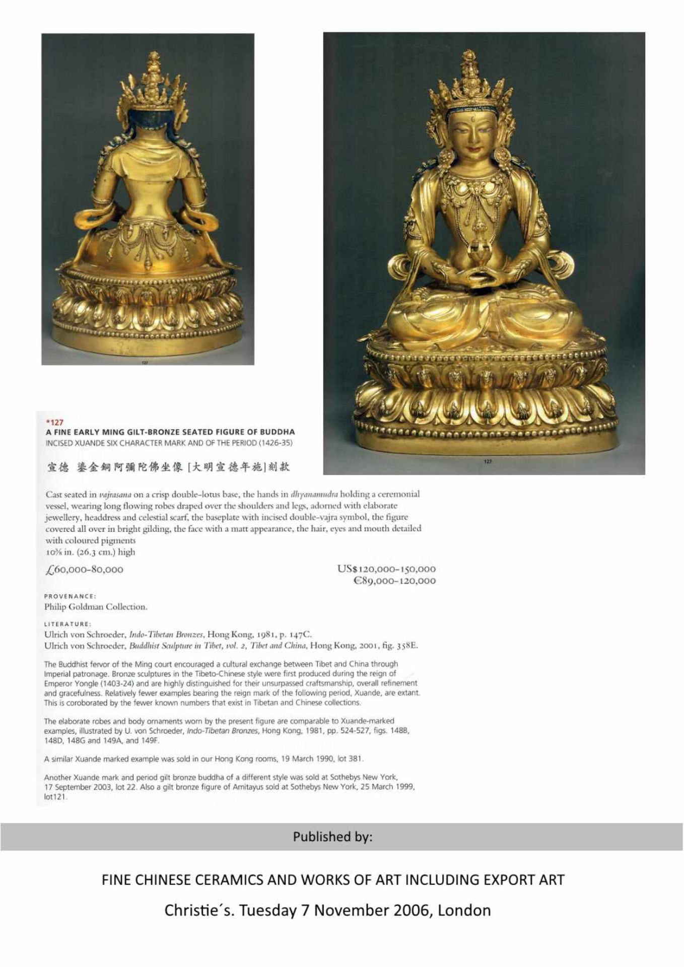 DER BUDDHA DES LANGEN LEBENS AMITAYUS Bronze mit Lackvergoldung, Tibet. 18. Jh.Amitayus ist eine - Image 5 of 5