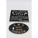 Great Western Railway cast metal Notice and a reproduction cast metal plate.