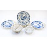 A possibly Chinese 18th Century bowl (very restored) early 19th blue and white plates and sewing
