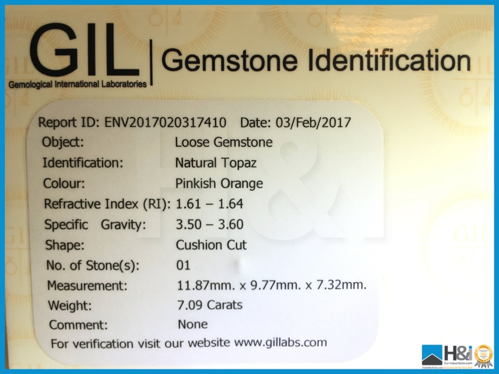 7.09ct Natural Topaz. Pinkish Orange Cushion Cut. Transparent 11.87x9.77x7.32mm. Certification: - Image 4 of 4