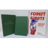 A book, Forest Giants 1975-1980 signed by John McGovern and an autobiography of Derek Randall, Rags,