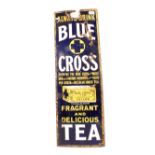 A Blue Cross Tea enamel sign,