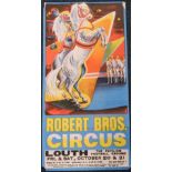 A Robert Brothers Circus poster, at the Pavilion Football Ground, Louth depicting dancing horses,