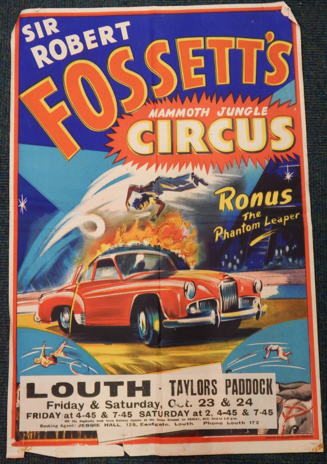 A Sir Robert Fossett's Mammoth Jungle Circus poster, at Taylor's paddock, Louth, with Ronus the