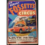A Sir Robert Fossett's Mammoth Jungle Circus poster, at Taylor's paddock, Louth, with Ronus the