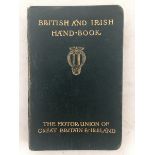 An early British and Irish handbook for The Motor Union of Great Britain and Ireland.