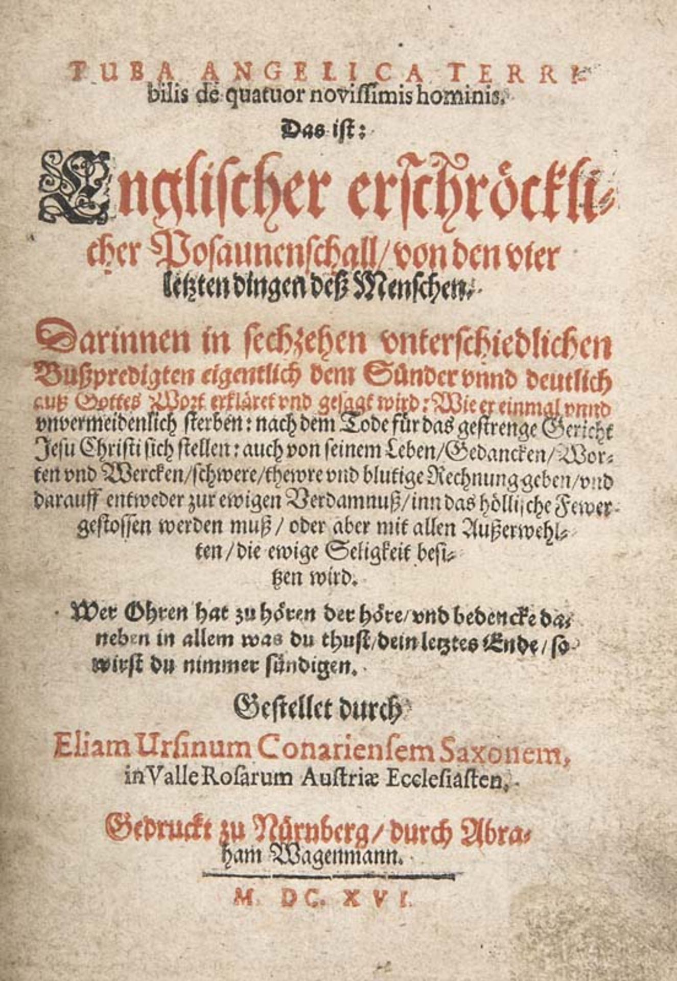 Ursinus, Elias. Tuba Angelica Terribilis de quatuor novissimis hominis. Das ist: Englischer