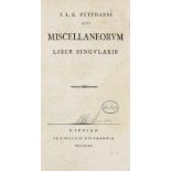 Rechtswissenschaften - - Püttmann, Josias Ludwig Ernst. Miscellaneorum liber singularis. Leipzig,