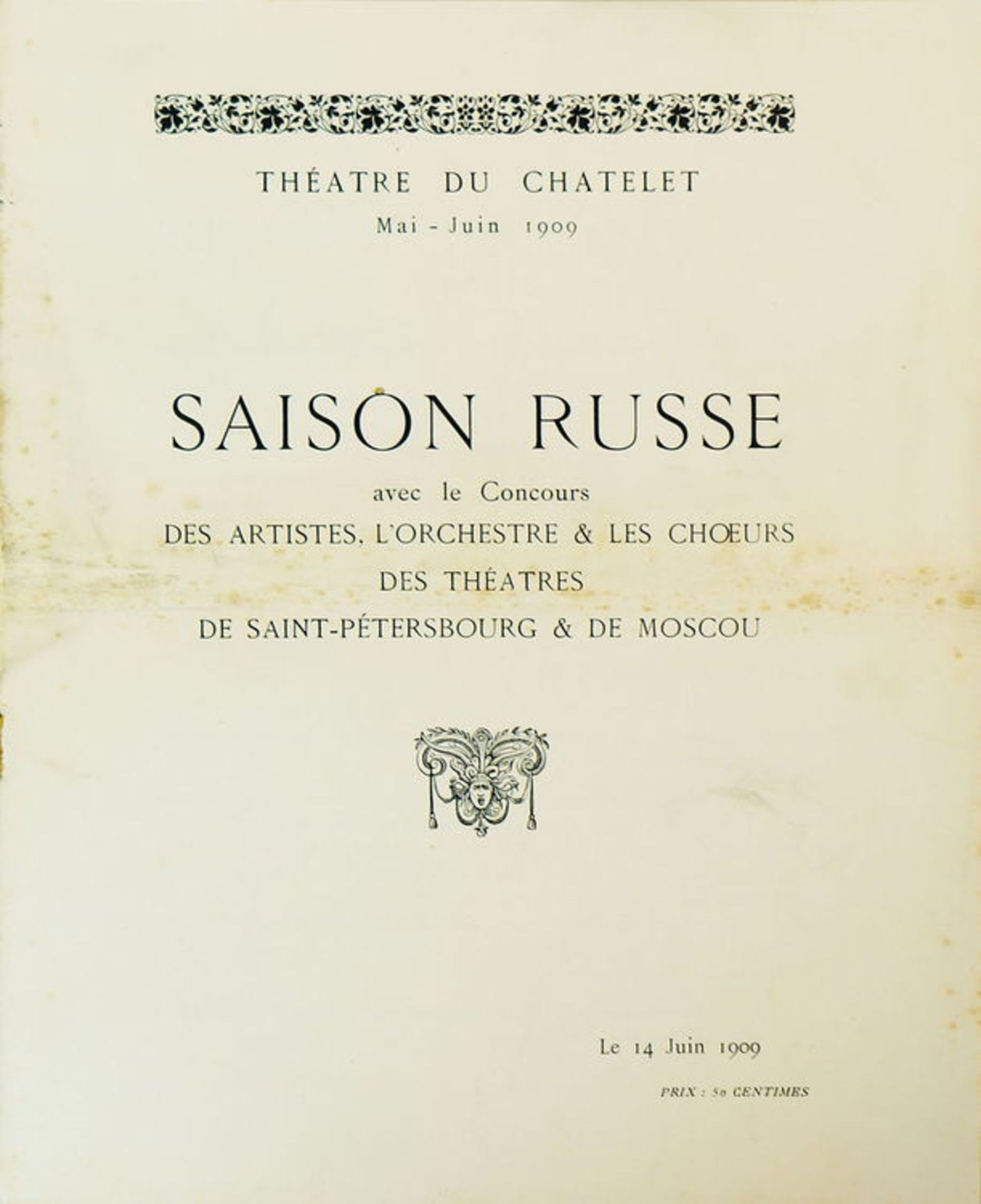 [BALLETS RUSSES] Saison Russe, Théâtre du Châtelet, Paris, Saison Mai-Juni 1909. 2 offizielle